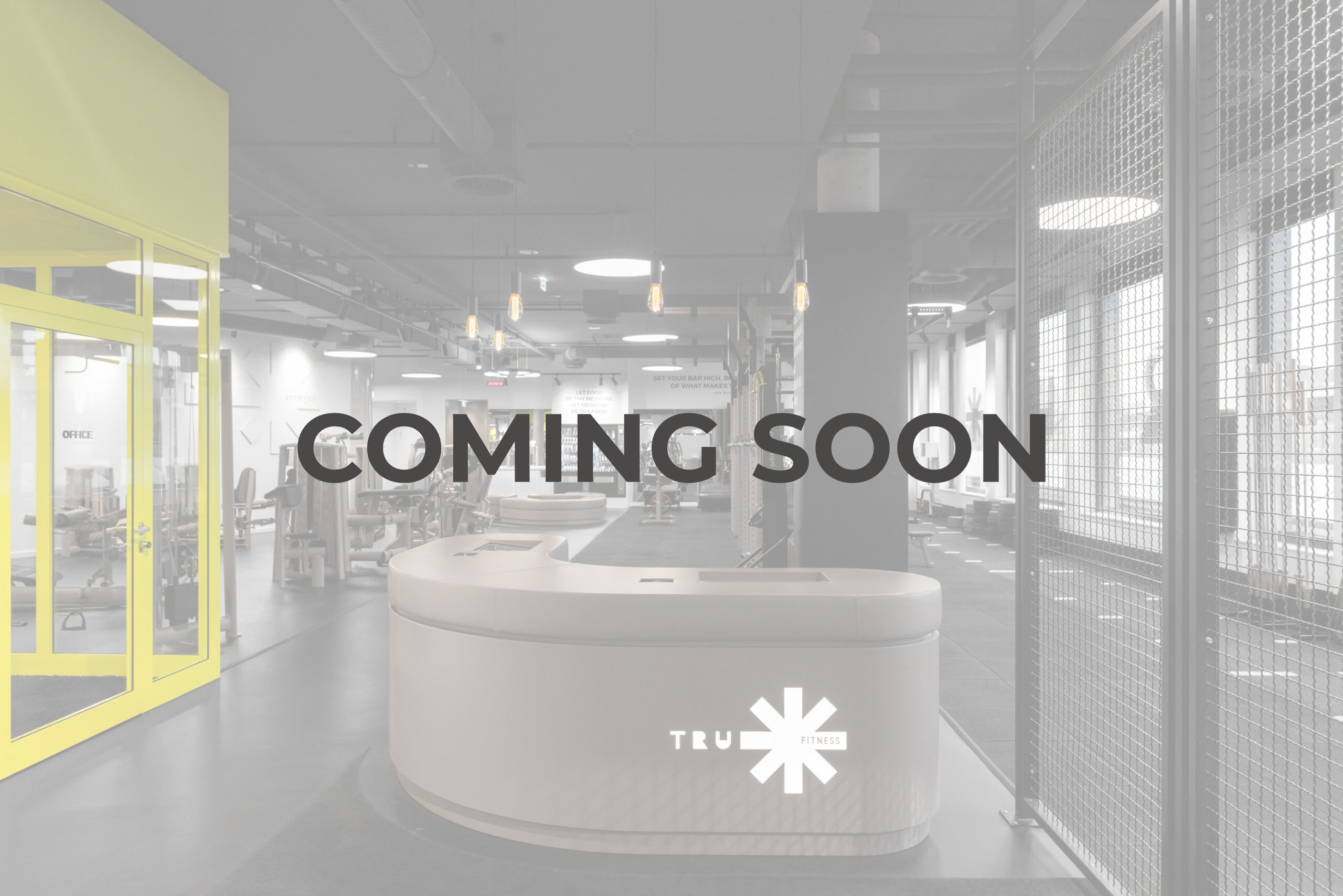 20220328_TRUFitnessGym_ComingSoon